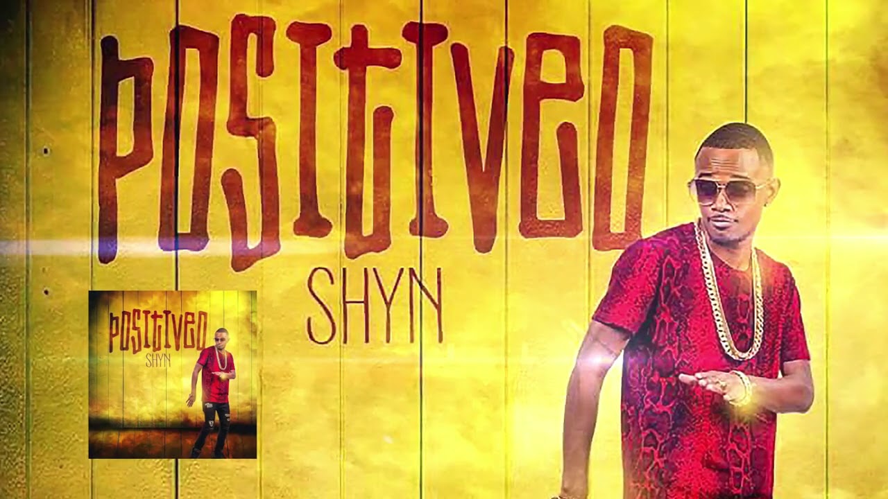 Shyn - Positiveo [Audio 2017]
