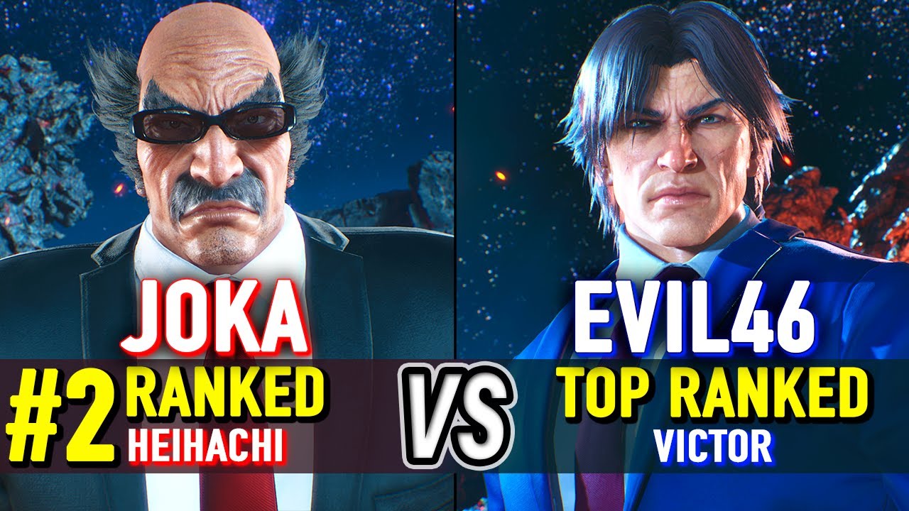 T8 🔥 JOKA (#2 Ranked Heihachi) vs EVIL46 (Top Ranked Victor) 🔥 Tekken 8 High Level Gameplay