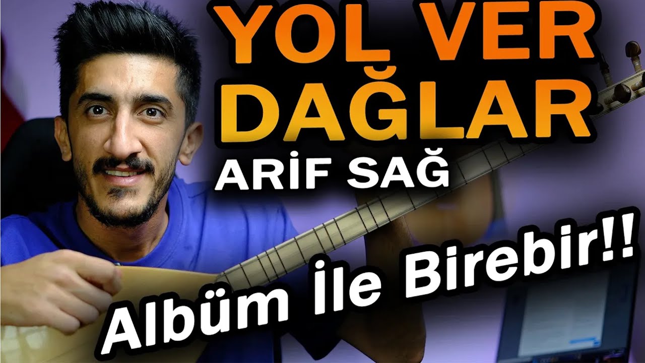 YOL VER DAĞLAR SOLFEJ SAZ NOTALARI | ARİF SAĞ Yol Ver Dağlar Kısa Sap Bağlama Dersi
