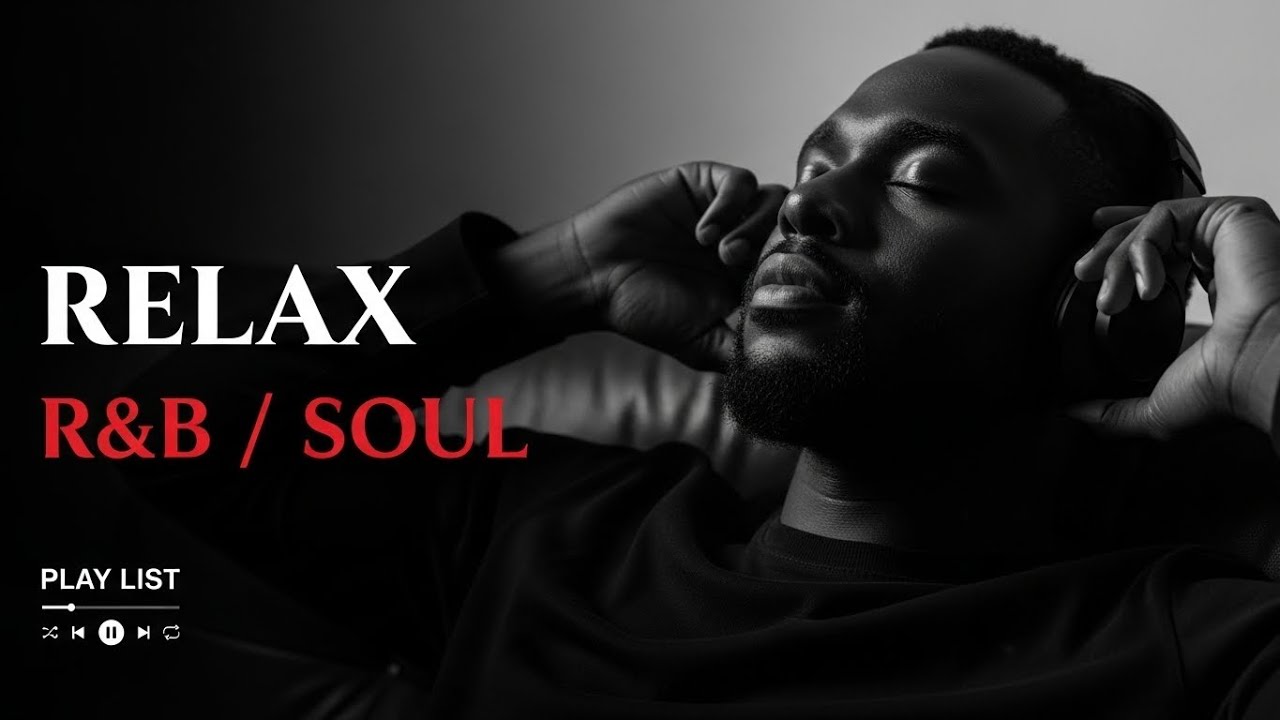 【R&B Soul】 Heartfelt R&B Vibes – Smooth Sounds for Relaxation & Love