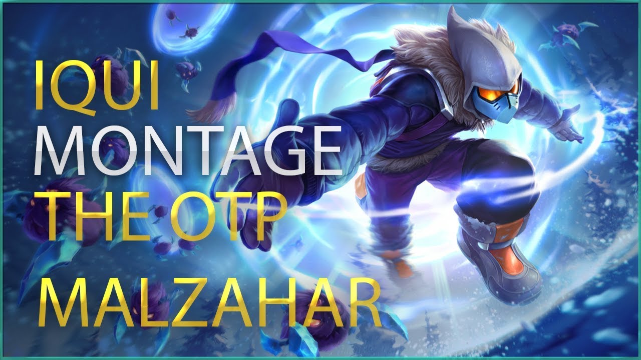 iQui (TN) - The OTP Malzahar - League Of Legends !