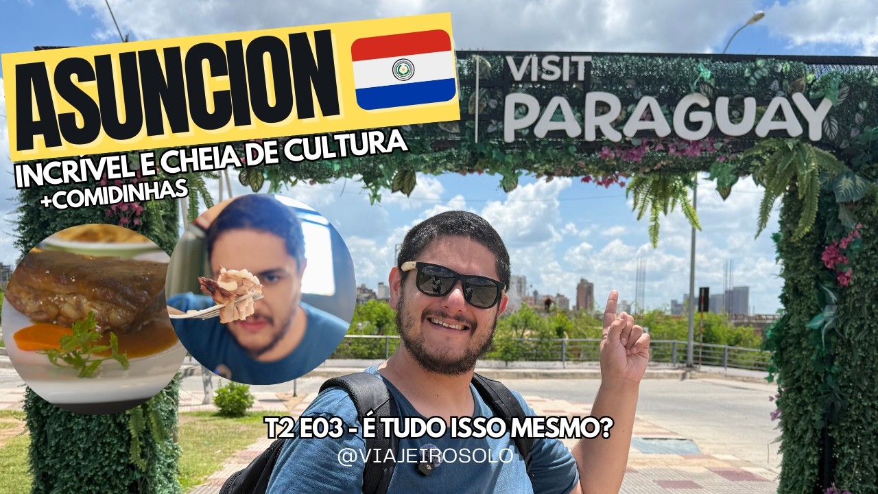 ASUNCIÓN: A SUÍÇA DA AMÉRICA DO SUL?+ O segundo rest/bar mais antigo do PY! - EP 03