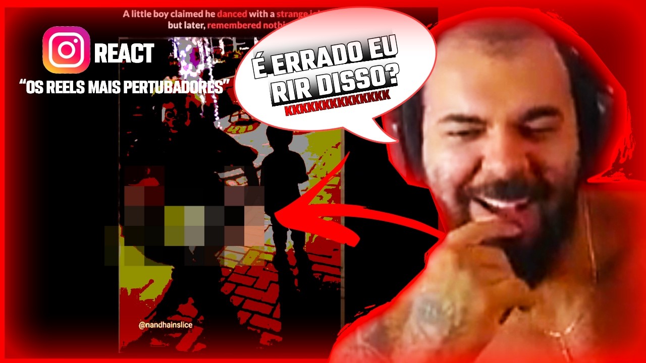 OS REELS MAIS PERTUBADORES DEIXARAM O RENANPLAY MALUCO
