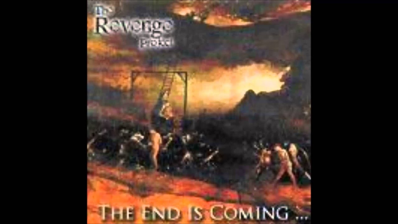 The Revenge Project - ''The End Is Coming'' - 2004 (Full EP)