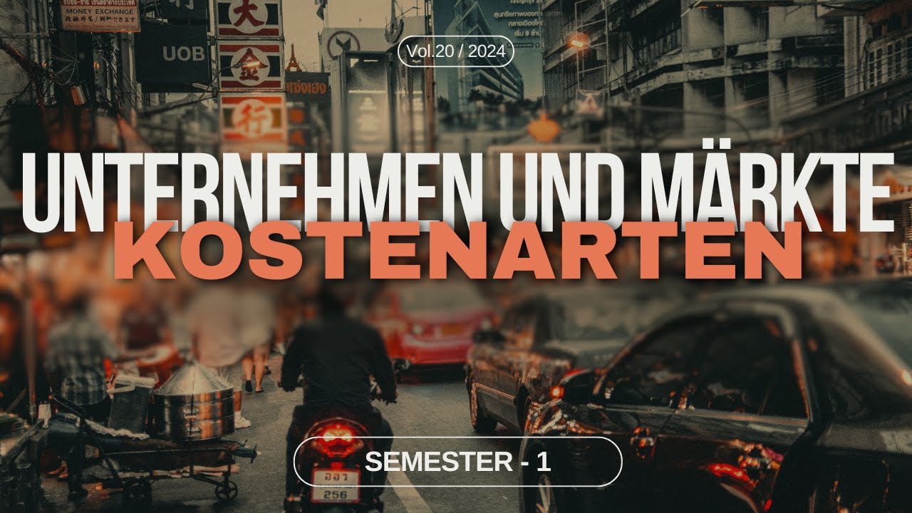 20  - verschiedene Kostenarten | Unternehmen und M&auml;rkte S1