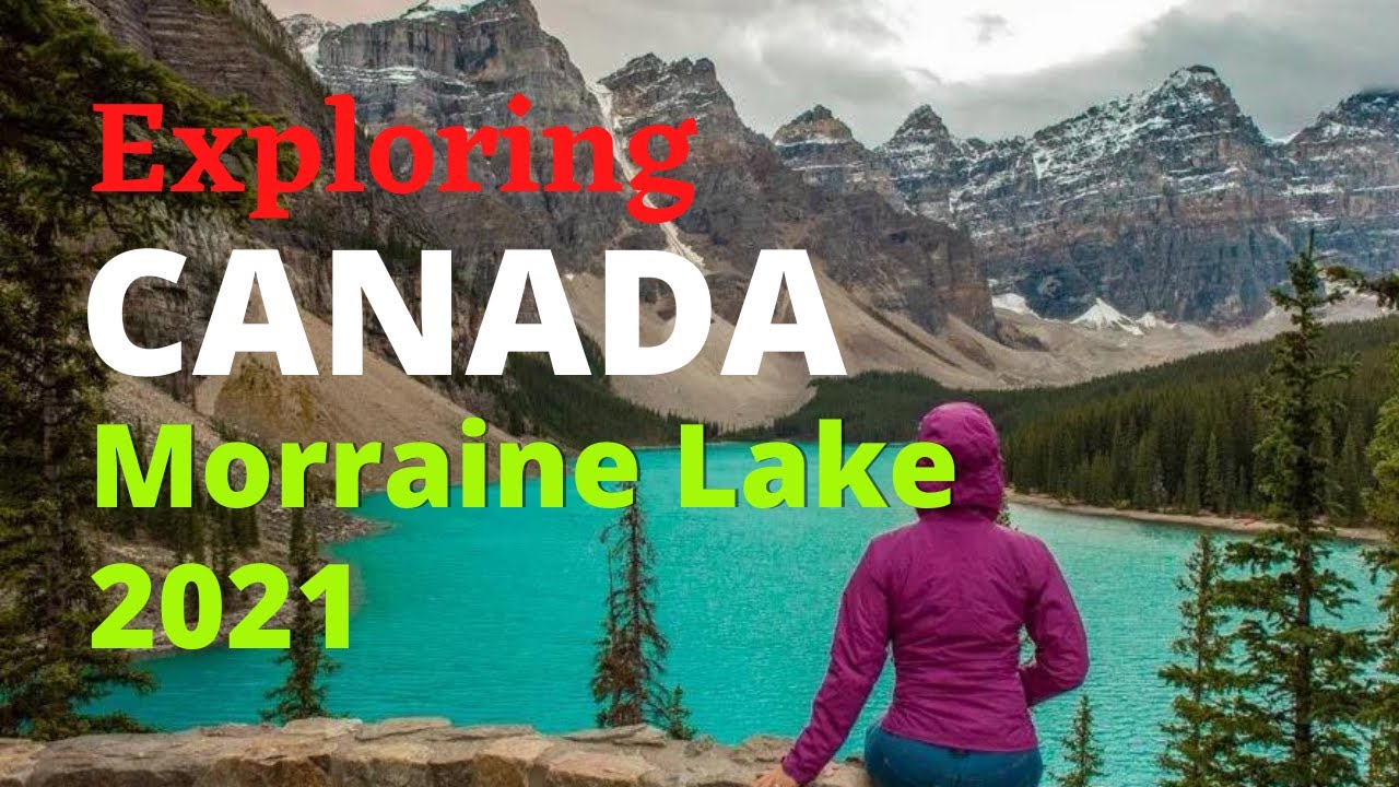 Exploring Canada | Morraine Lake | Banff | Buhay Canada