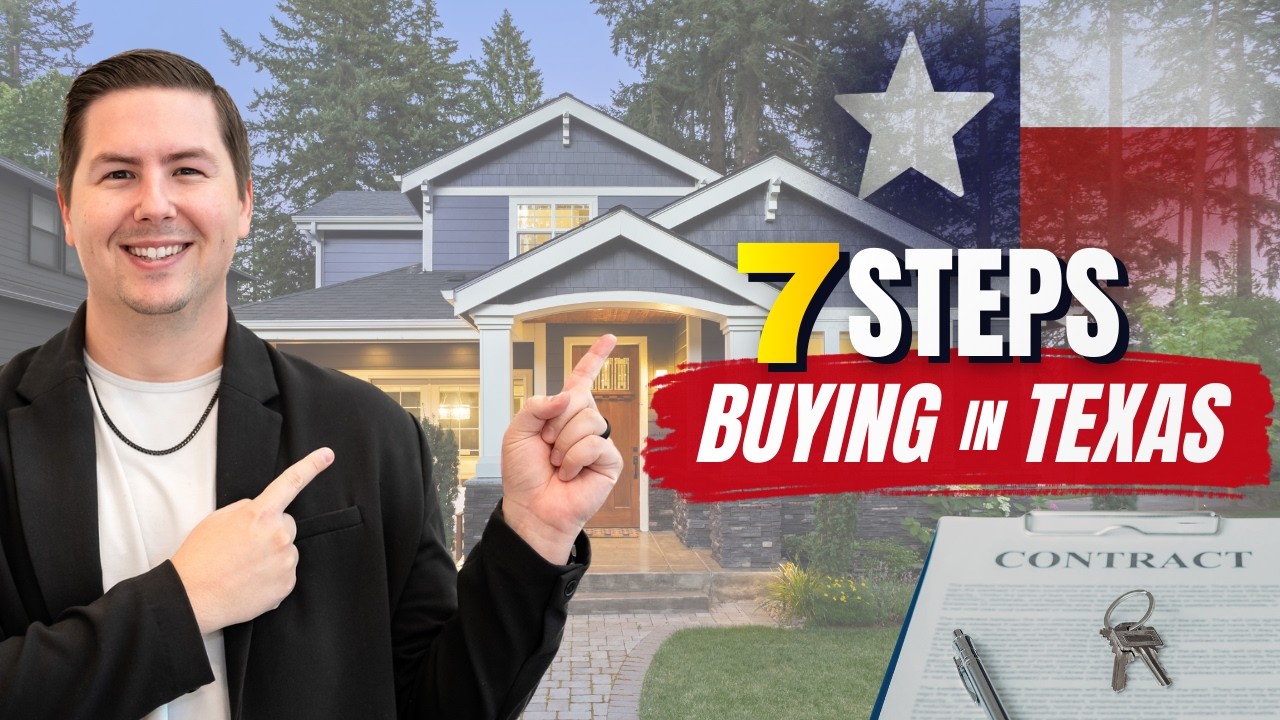 How to Buy a Home in Texas: 7 Easy Steps