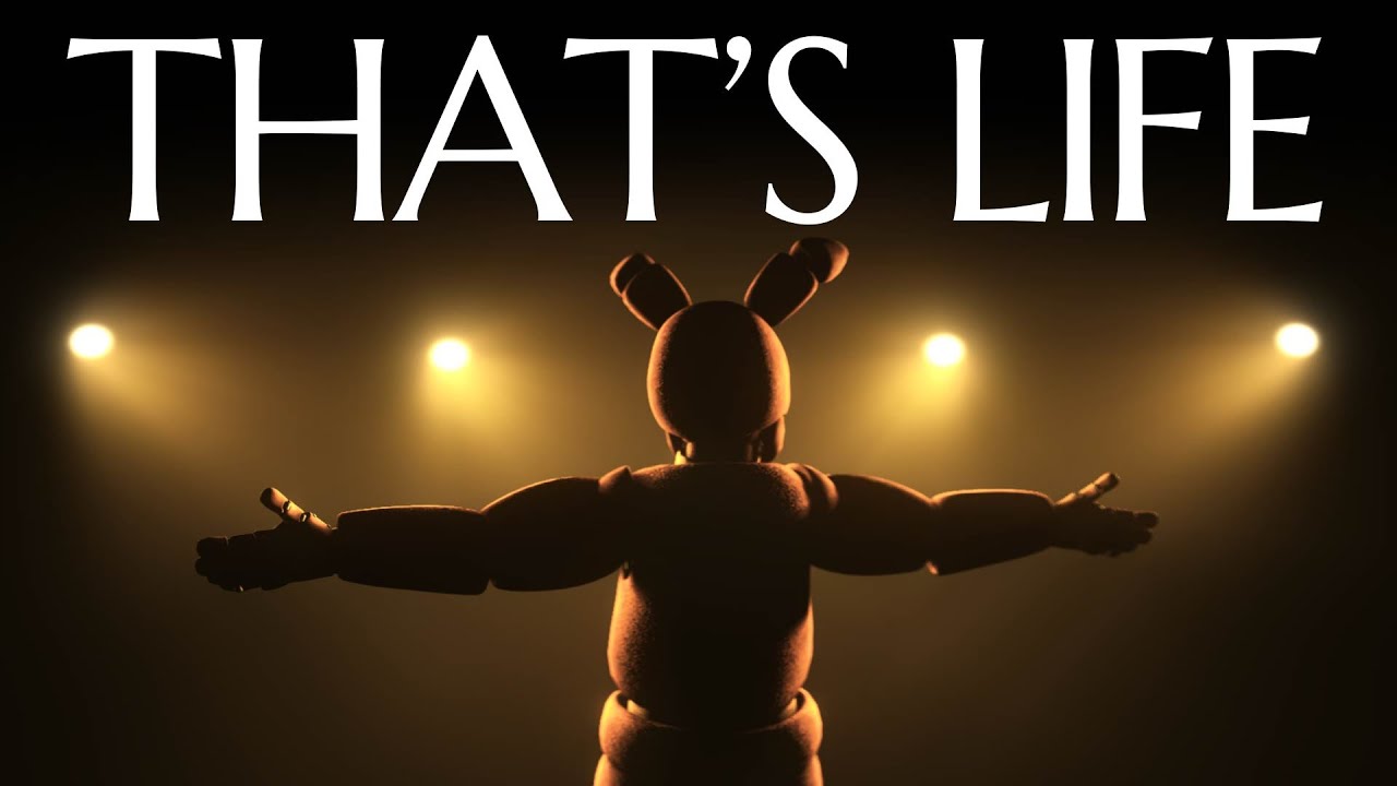[FNaF] That's Life