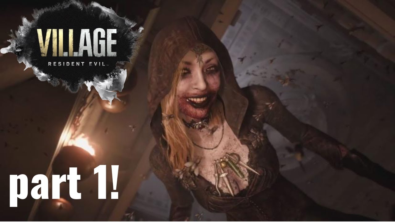 resident evil village - part 1