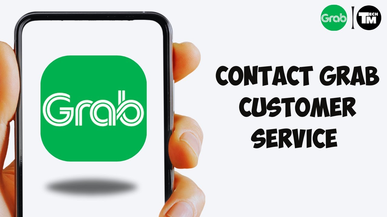 How To Contact Grab Customer Service (2025)