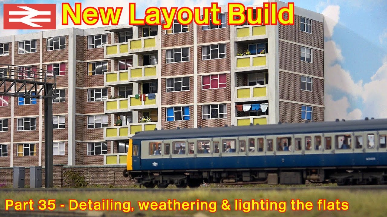 New Layout Build - Detailing & lighting the big block of flats