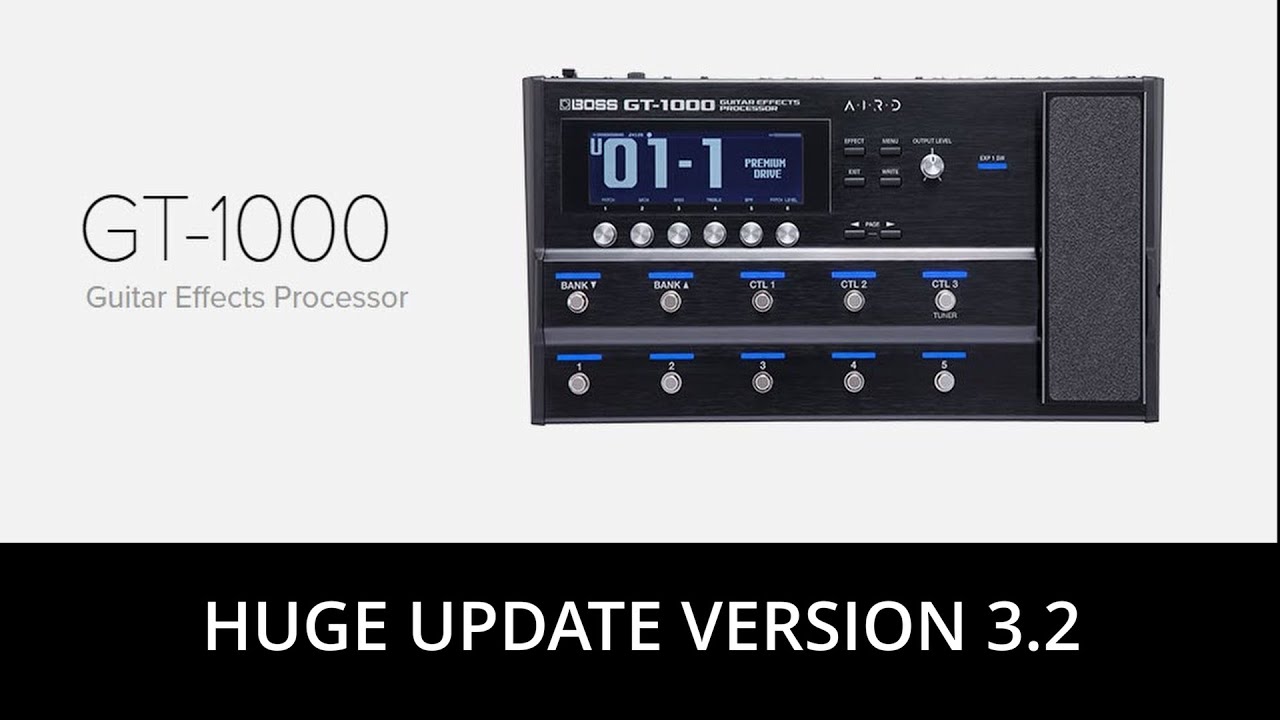 BOSS GT-1000 Firmware Update 3.2