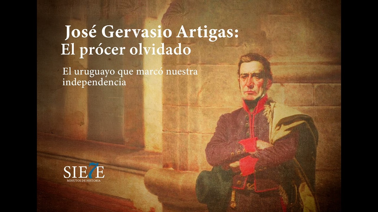 30 -Artigas: El prócer olvidado
