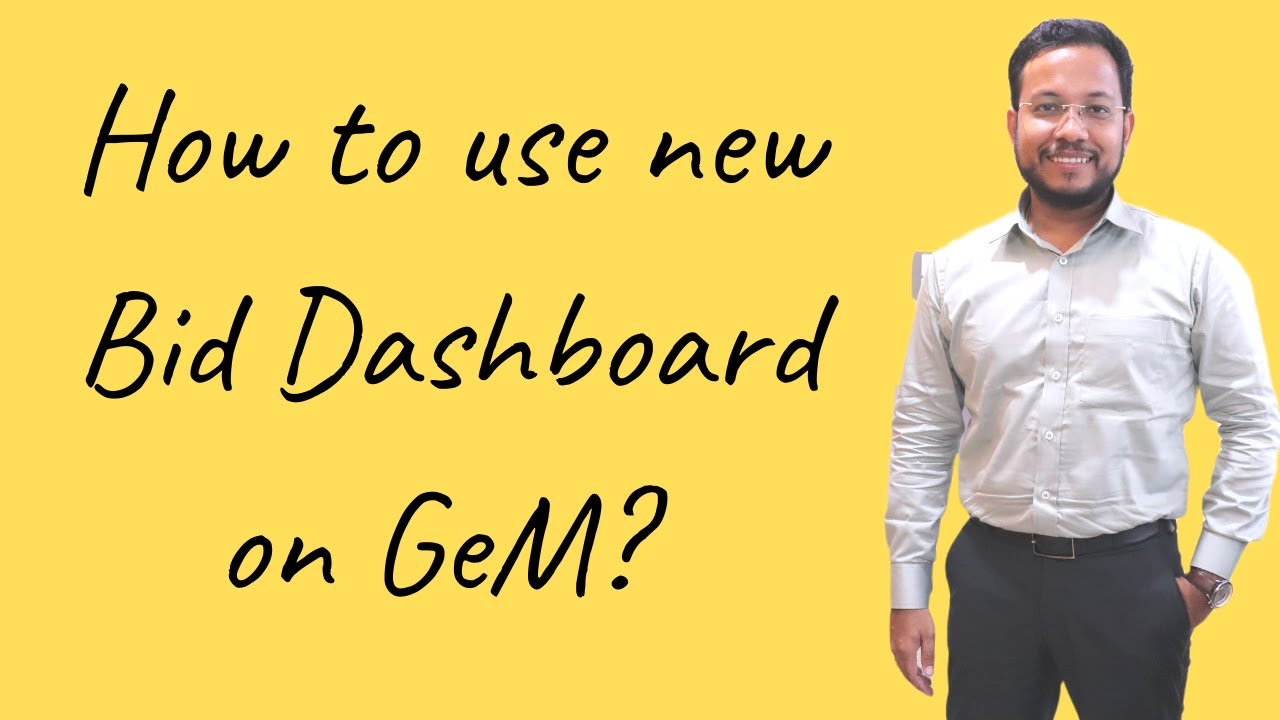 New Bid Dashboard on GeM | Bidding on GeM | Learn to Operate New Bid Dashboard on GeM