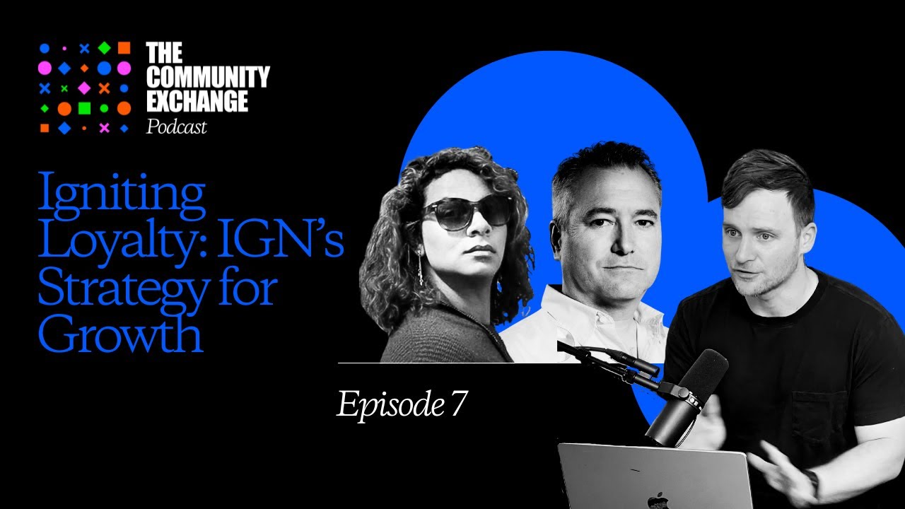 Igniting Loyalty, IGN&rsquo;s Strategy for Growth with Peer Schneider & Jada Griffin