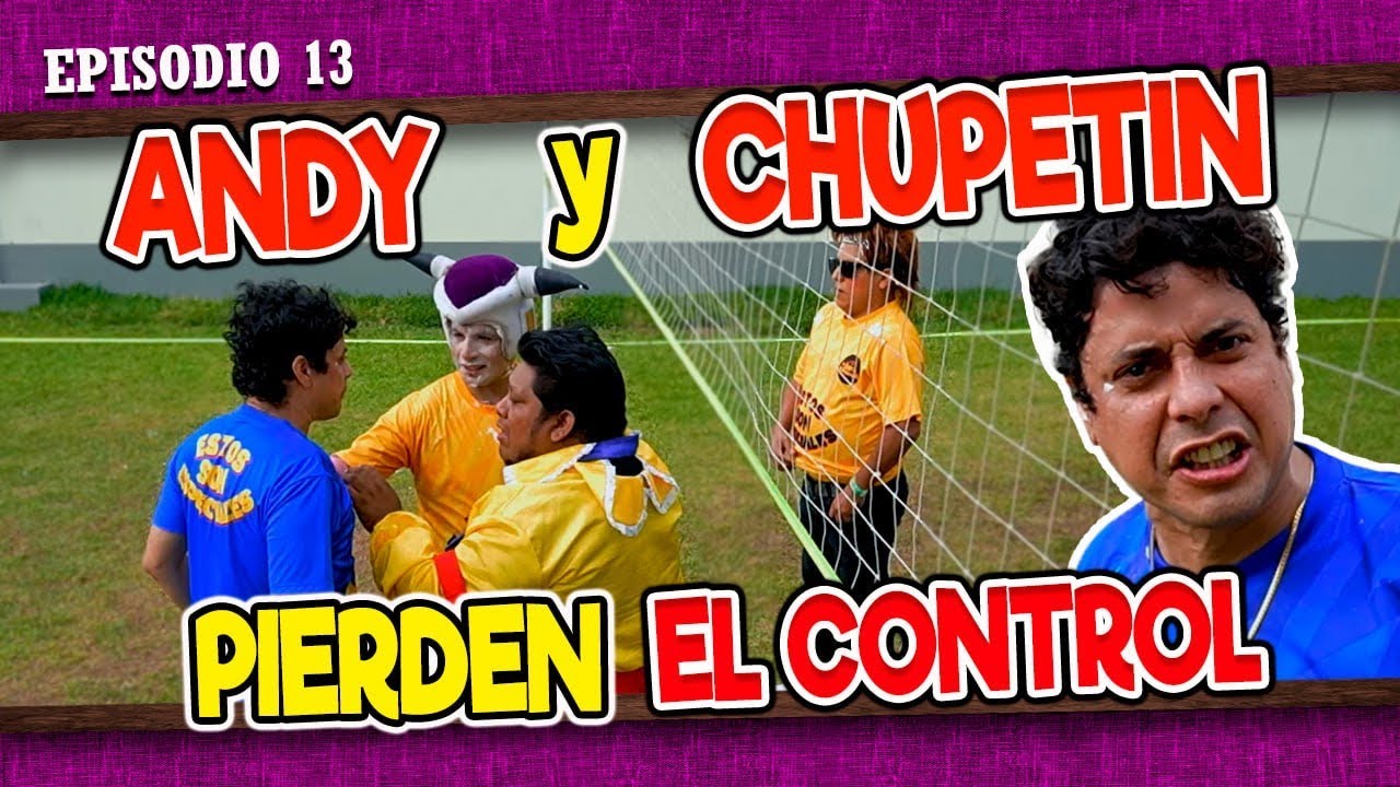 La bronca de Andy v y Chupetin | La jato de los 3special3s | Episodio 13 de la 2da temporada