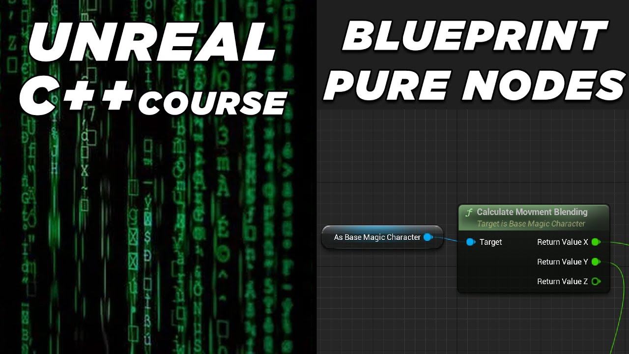 Blueprint pure UFUNCTION  - Unreal C++ Course #11