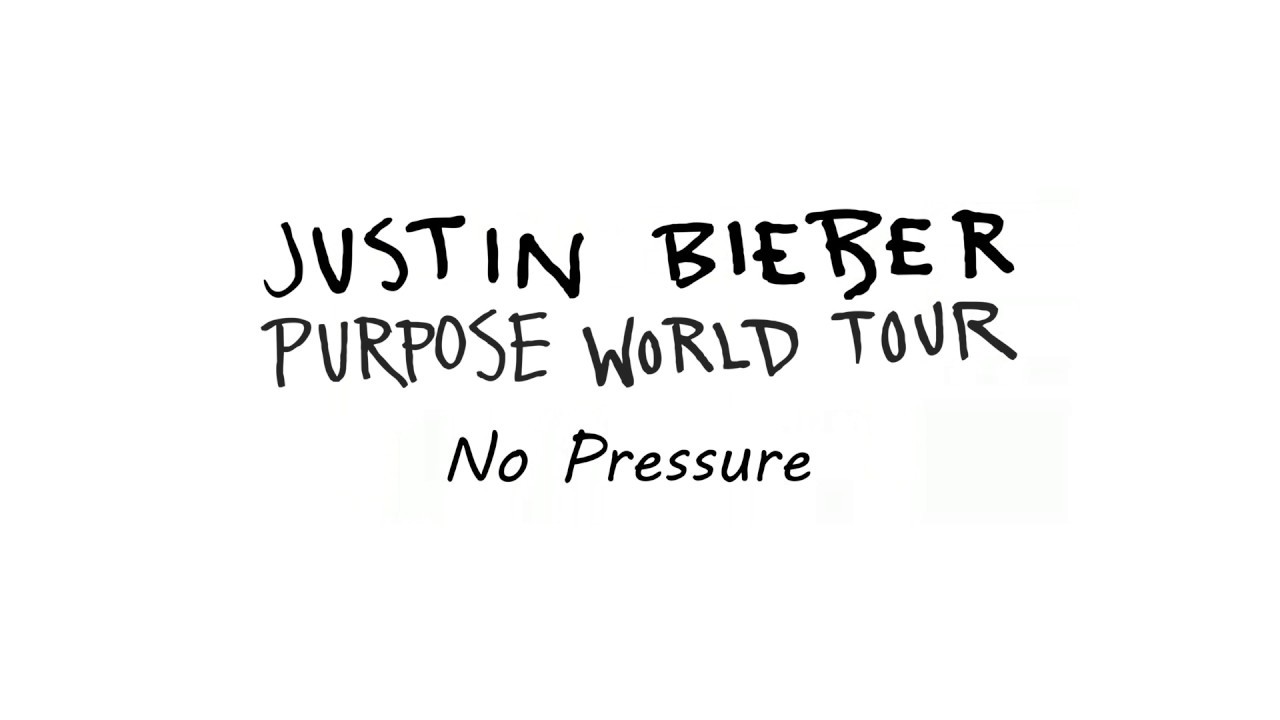 No Pressure (Purpose Tour) (Live Version)