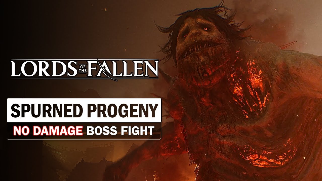 Spurned Progeny Boss Fight (No Damage) [Lords of the Fallen]