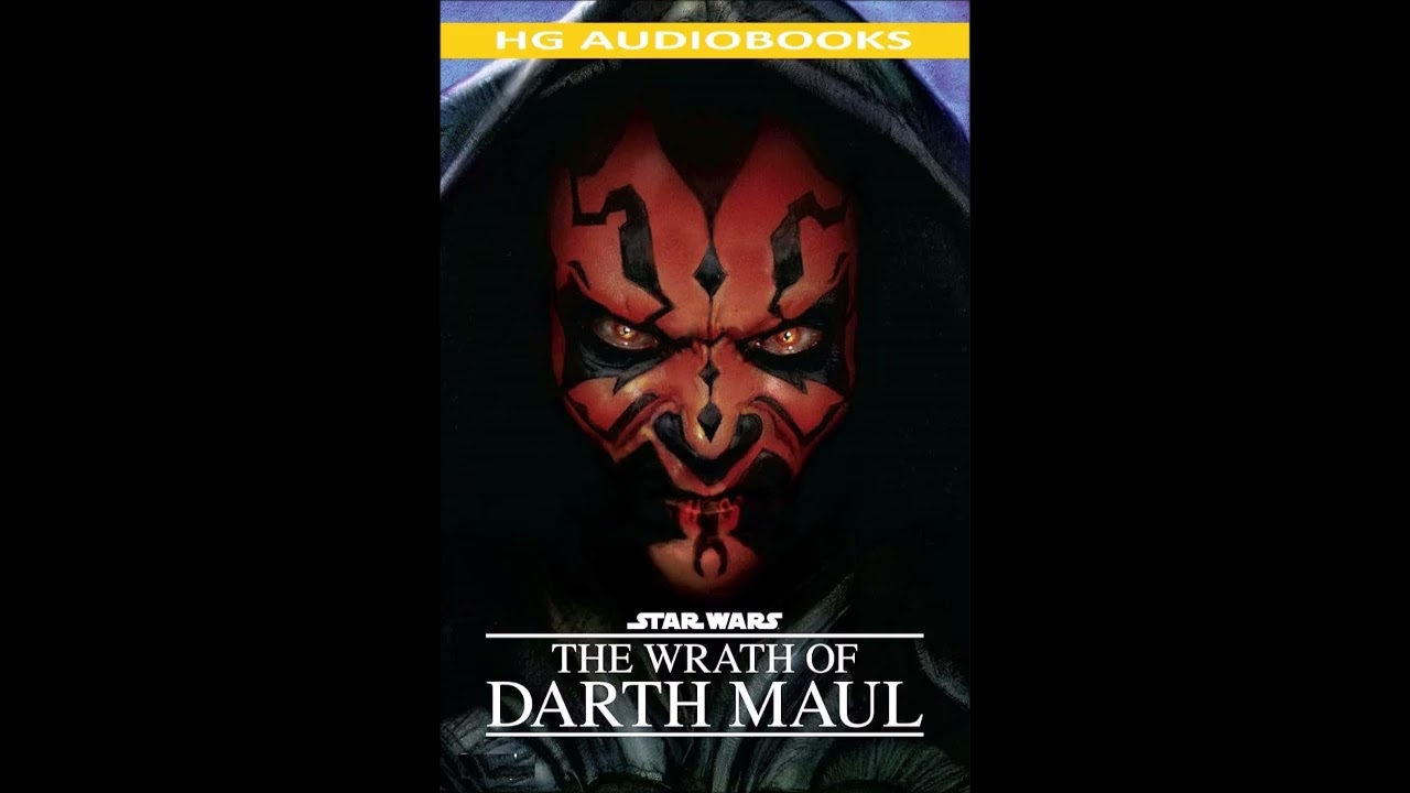 STAR WARS The Wrath of Darth Maul - Full Unabridged Audiobook