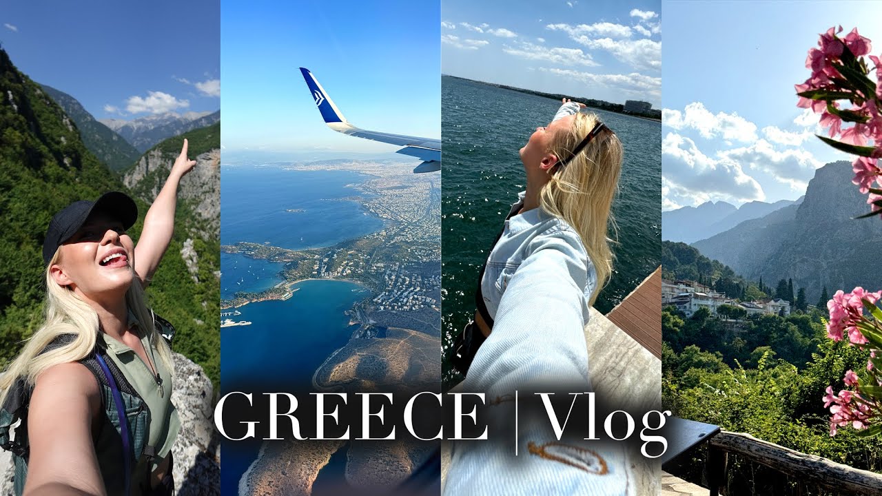 GREECE VLOG | a day in Thessaloniki, Litochoro, hiking to Prionia, Olympus NP