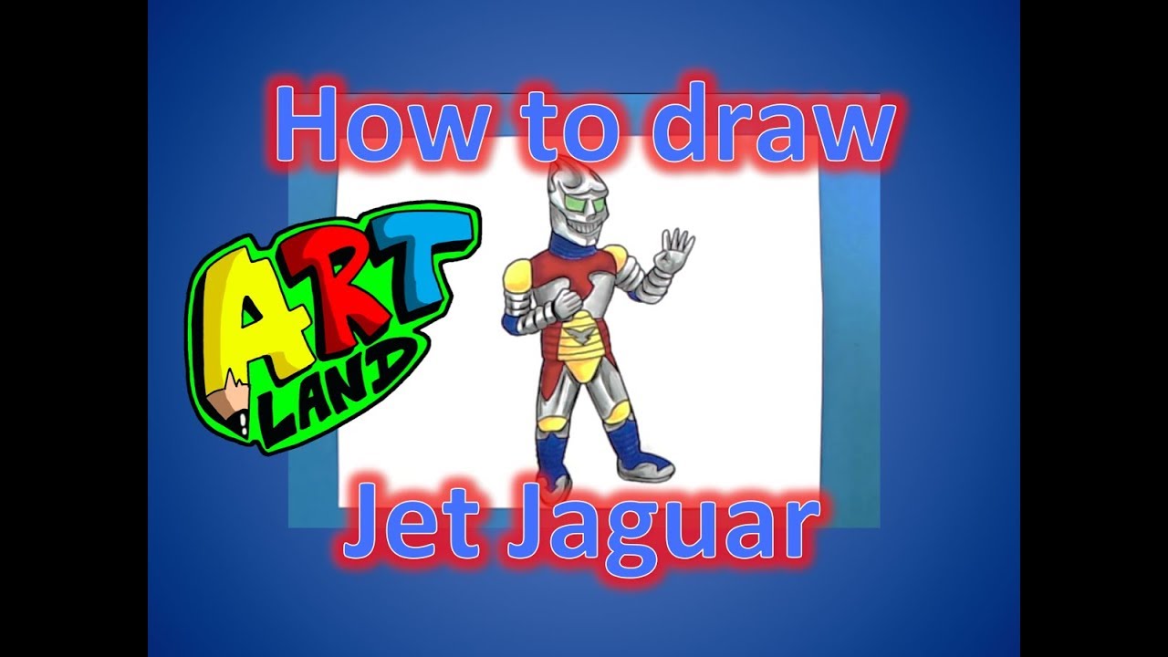 How to Draw Jet Jaguar