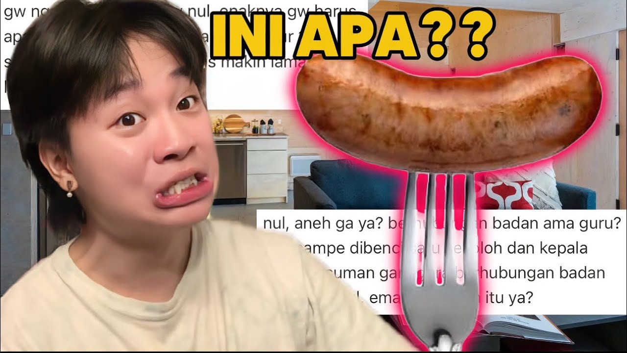 GW KIRA SOSIS, TAPI TERNYATA... I READING NETIZEN CONFESSIONS #32
