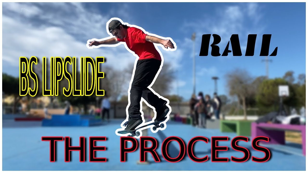BS LIPSLIDE RAIL || THE PROCESS