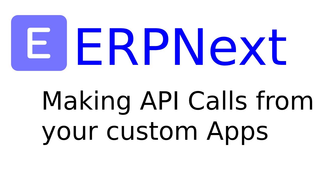 ERPNext/Frappe: Выполнение вызовов API