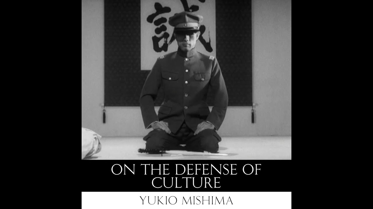 On the Defense of Culture - Yukio Mishima (Audiobook)