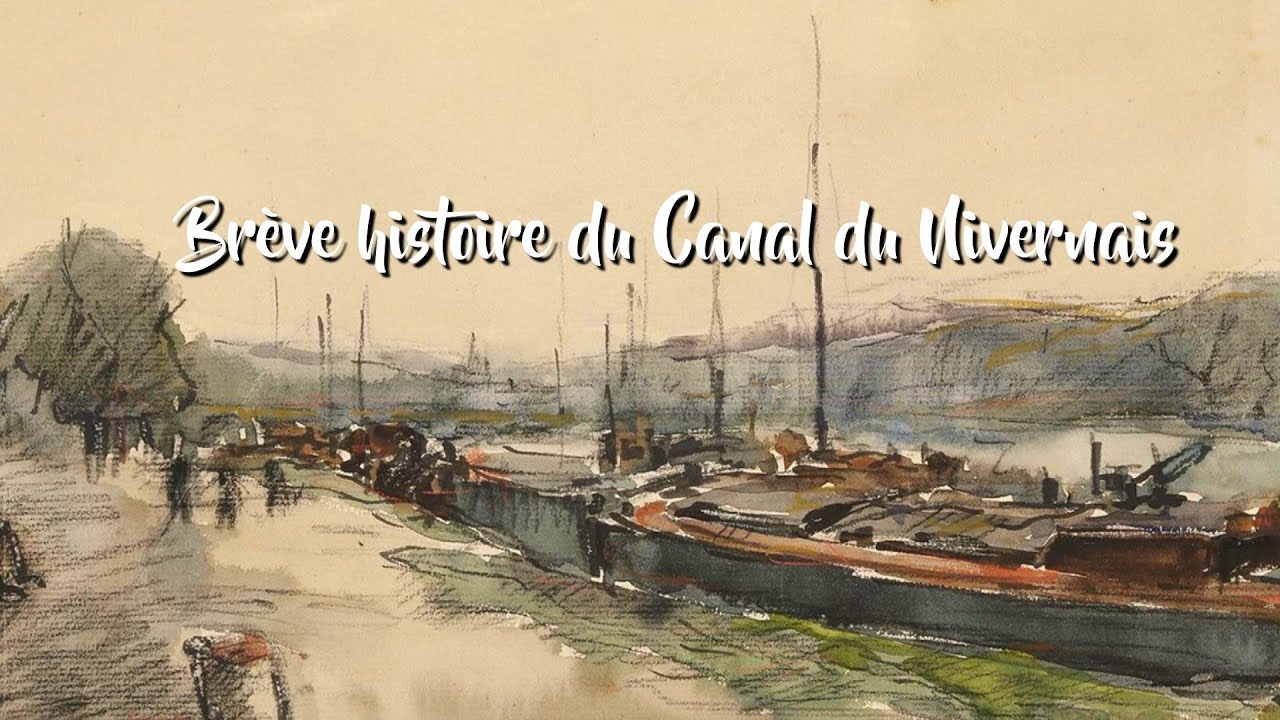 Brève histoire du Canal du Nivernais
