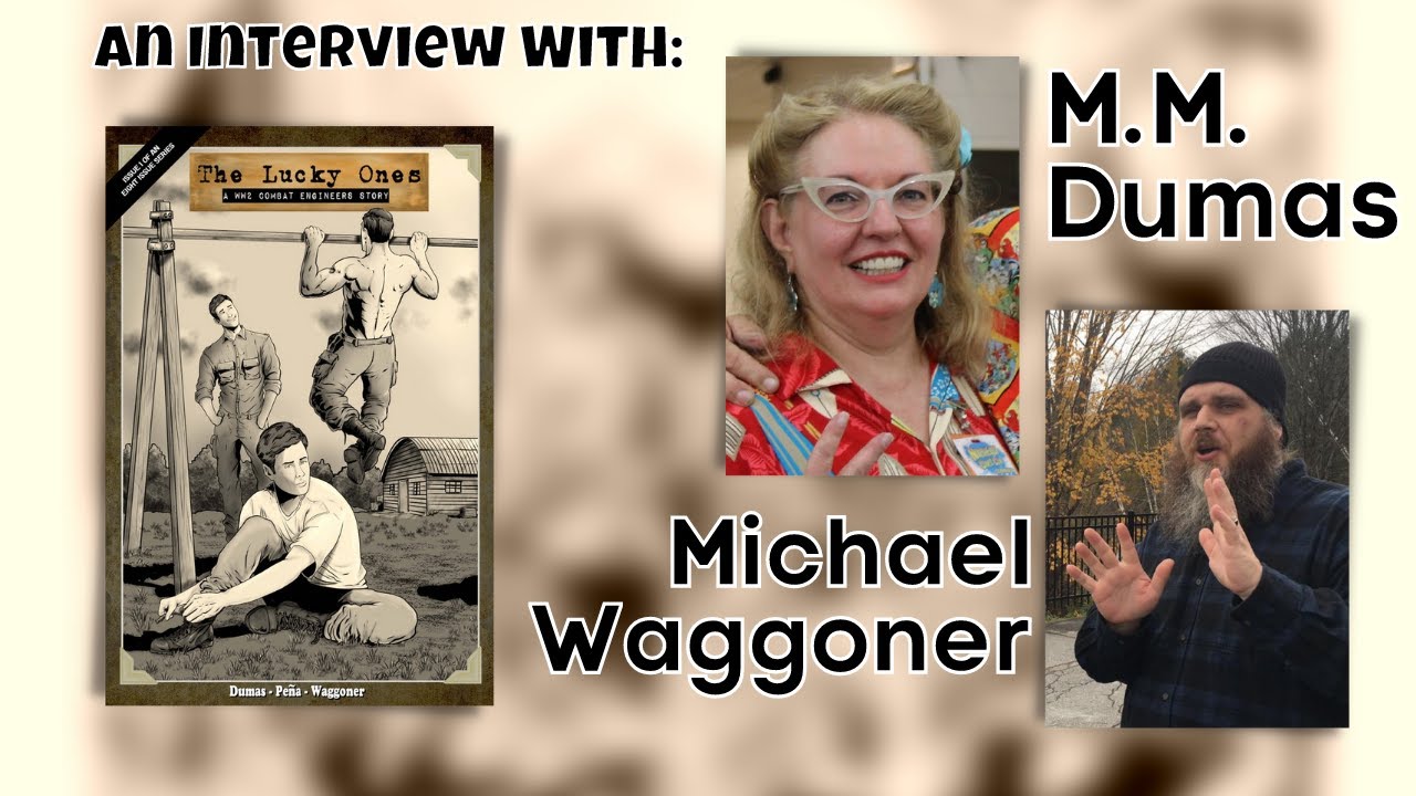 Storycomic Presents: MM Dumas & Michael Waggoner, The Lucky Ones &ndash; A WW2 Comic Book