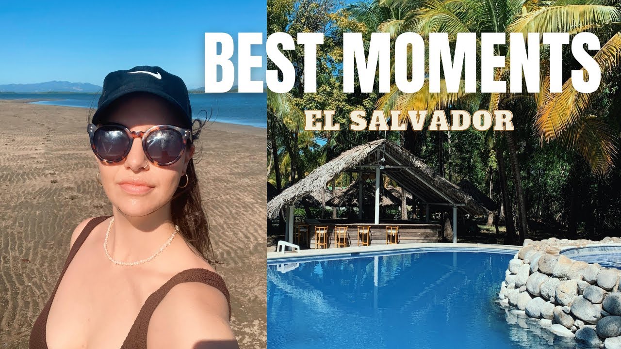 The BEST moments of my trip to El Salvador