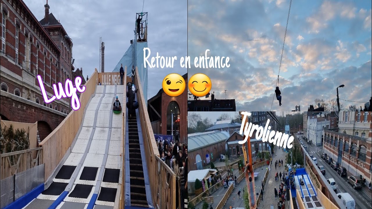 Tyrolienne & Luge 🤩😉 Lille Neige Gratuit à la gare St Sauveur