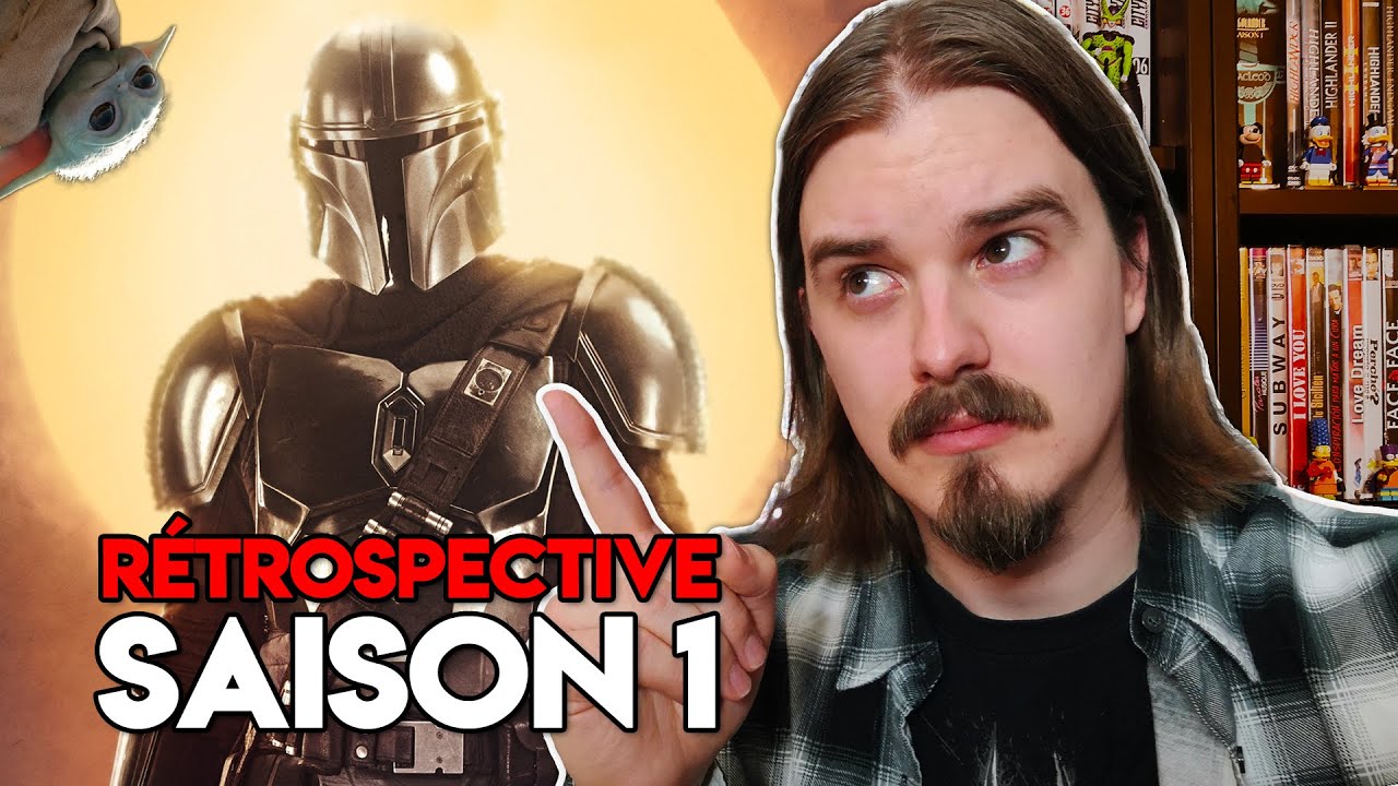 THE MANDALORIAN SAISON 1 : RÉTROSPECTIVE [Analyse d'un Tour de Force]