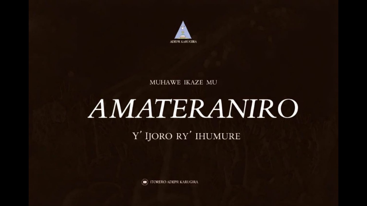 LIVE🔴 AMATERANIRO Y' IJORO RY' IHUMURE(05/03/2026) ADEPR KARUGIRA