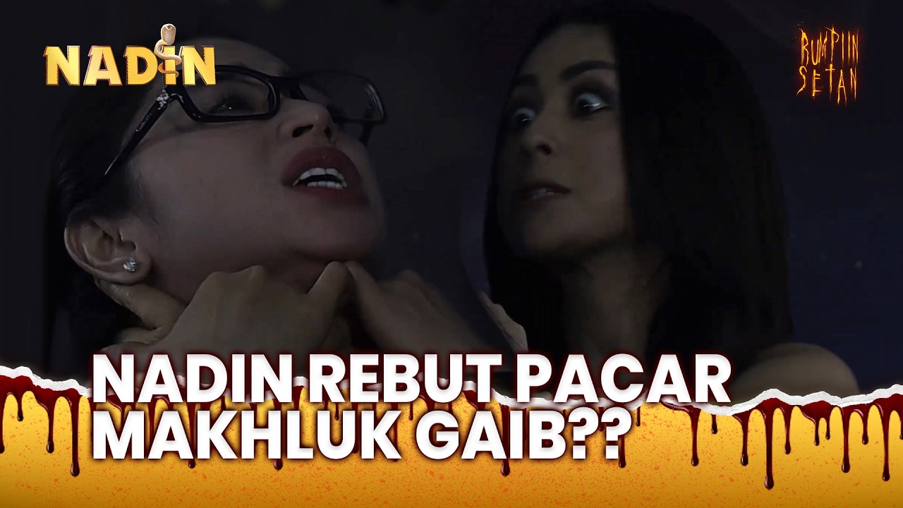 Gabisa Melawan! Gara2 Cowo Gaib, Nadin Terancam M4ti?? | Nadin Eps 129 (2/4)