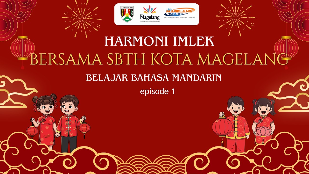 HARMONI IMLEK EPS.1 BELAJAR BAHASA MANDARIN