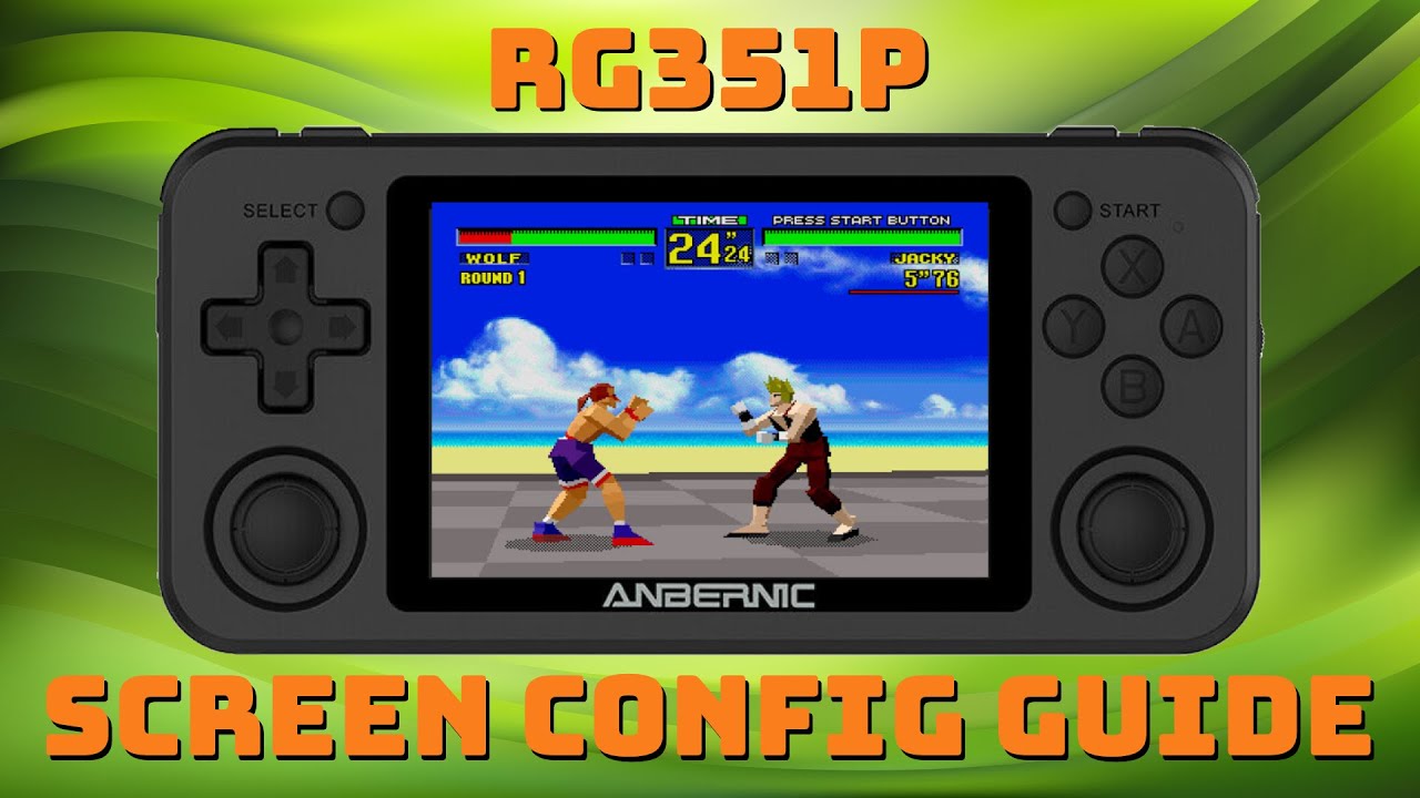 RG351P Screen Configuration Guide - get the best image possible!