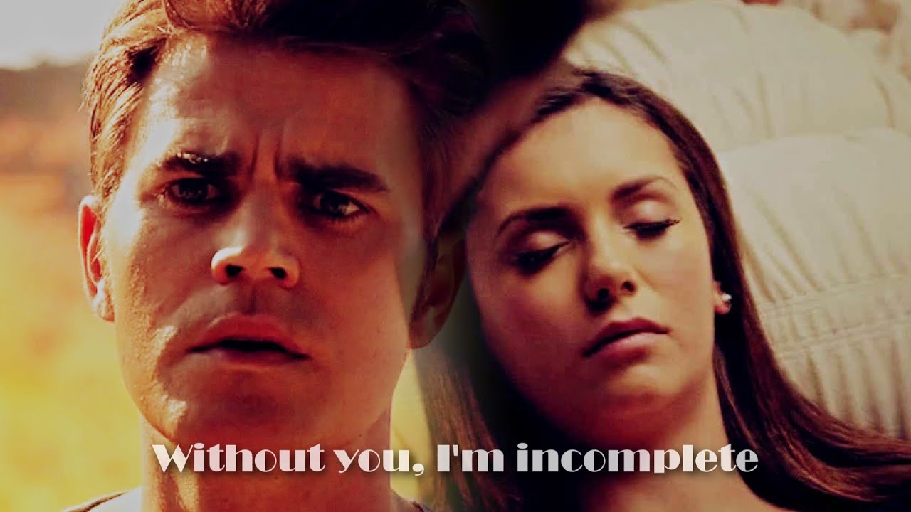 stefan + elena || incomplete