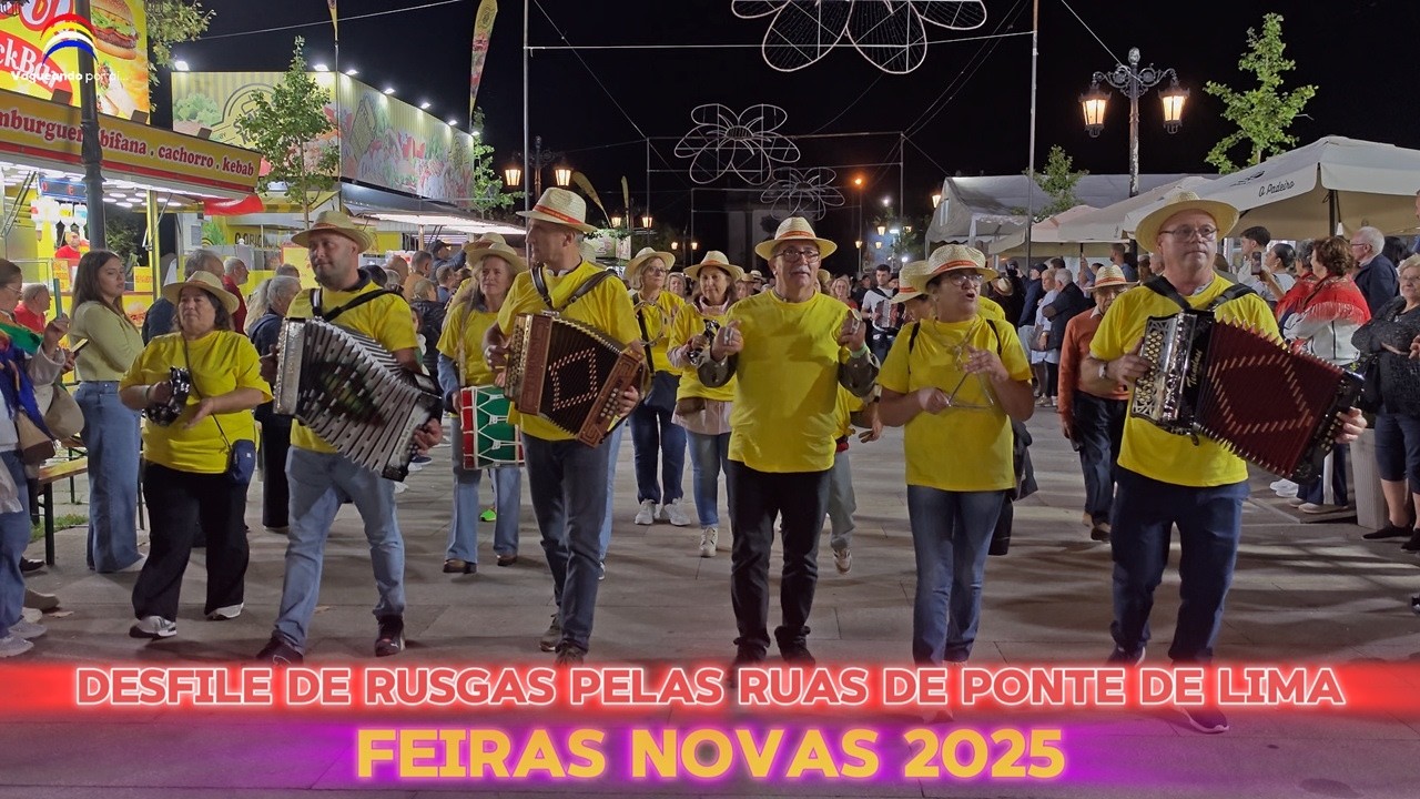 Desfile de Rusgas pelas Ruas de Ponte de Lima - Feiras Novas 2025