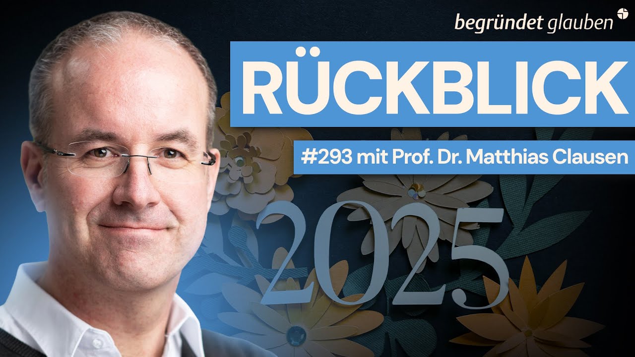 Jahresrückblick 2025 | Prof. Dr. Matthias Clausen (Audioversion)