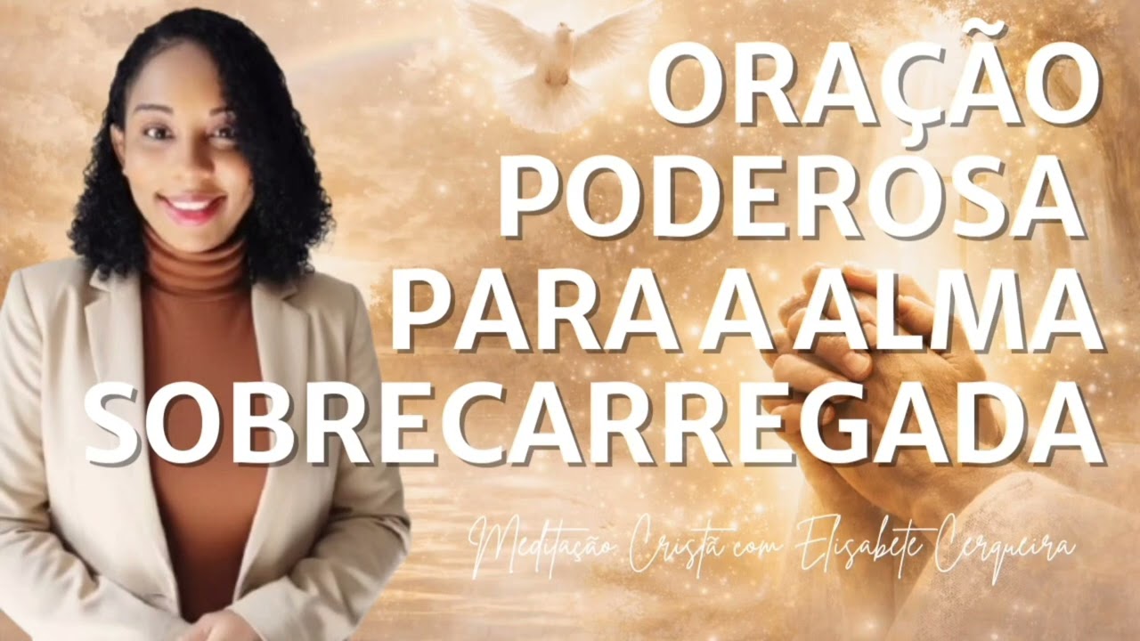 Quando a alma está sobrecarregada 