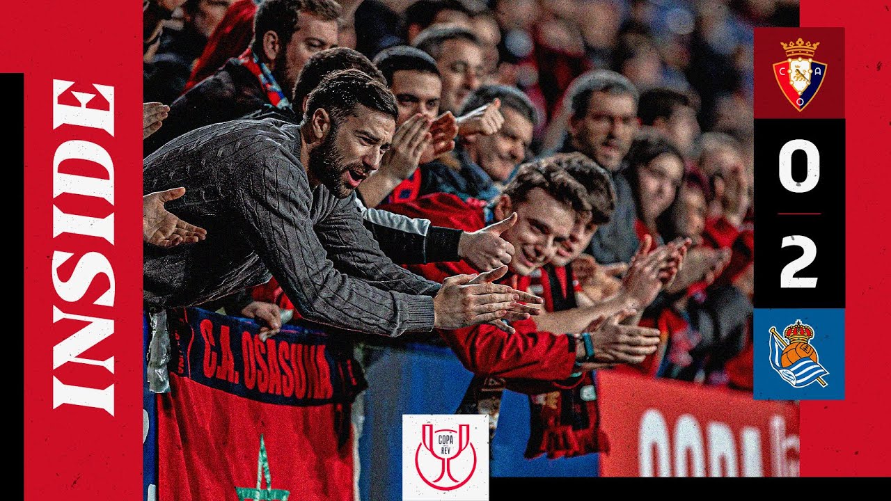 Así vivimos desde dentro el Osasuna - Real Sociedad en El Sadar | Octavos de final de Copa del Rey