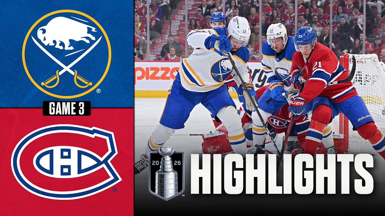 Sabres vs. Canadiens | NHL Playoff Highlights | Game 3 | May 10, 2026