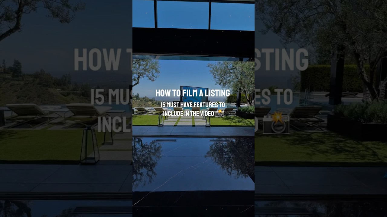 15 Must-Have Shots for Real Estate Listing Videos in 2025