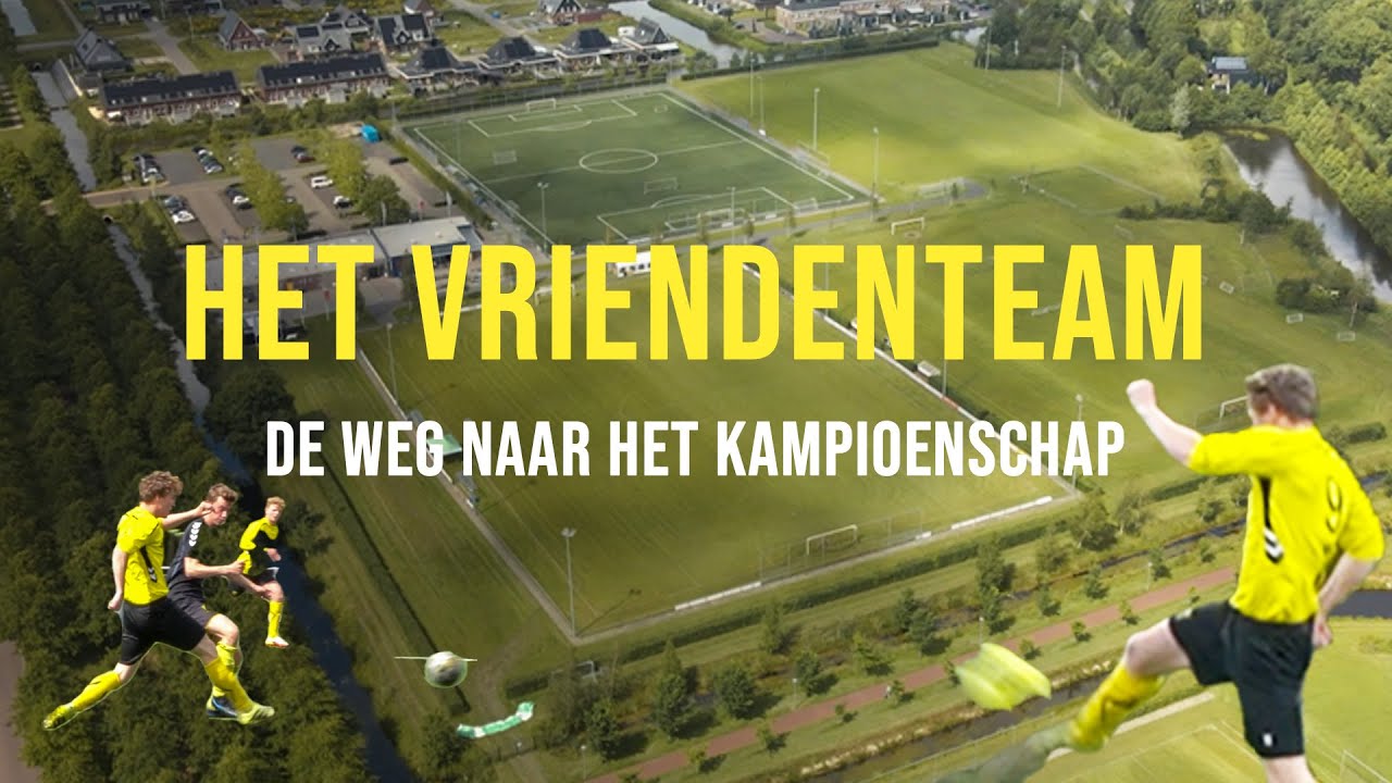 Het Vriendenteam van Vev67 | De weg naar het kampioenschap