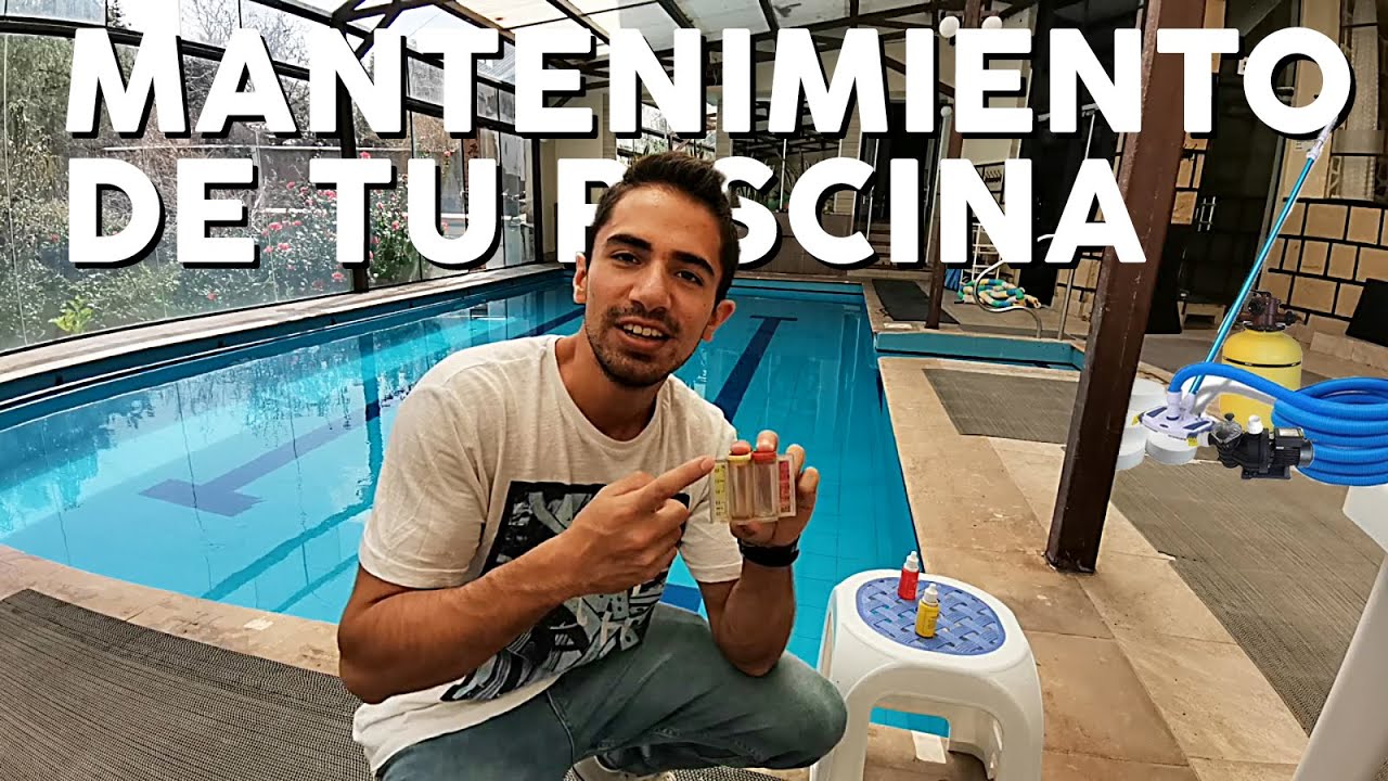 Aprende a hacer el mantenimiento de tu piscina (cloro, pH, aspirado, limpieza de equipos).
