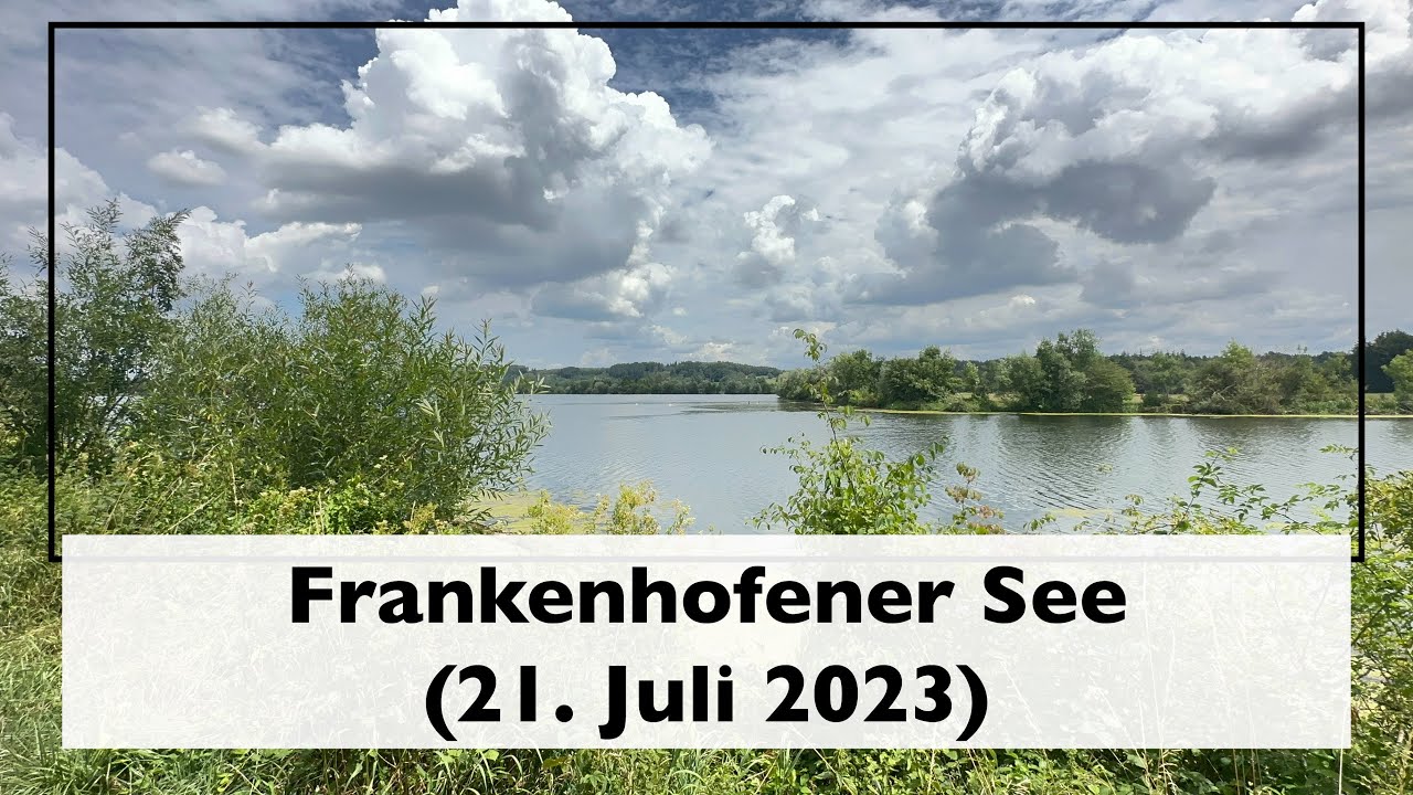 Bad Wörishofen - Frankenhofner See (21. Juli 2023)