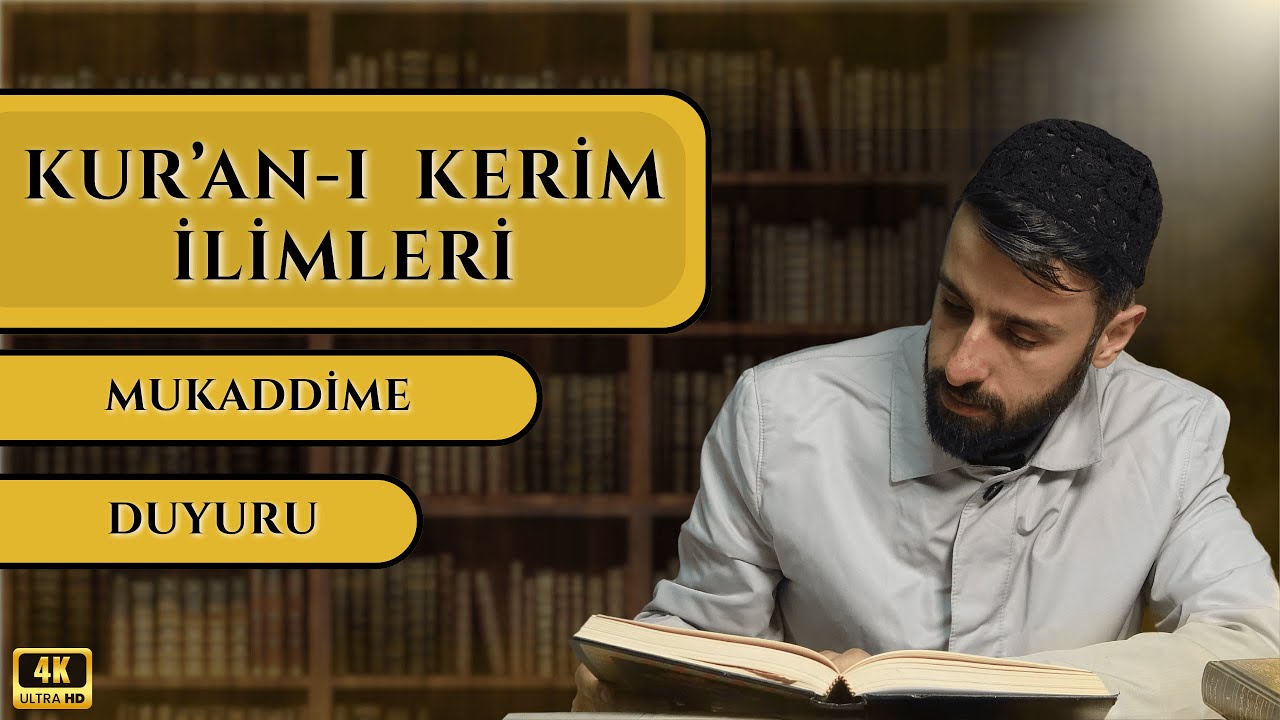 DERS DUYURUSU / KUR'AN-I KERİM İLİMLERİ | Salih Özipek Hocaefendi